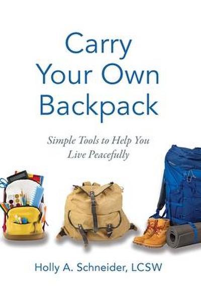 Carry Your Own Backpack