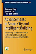 Advancements in Smart City and Intelligent Building