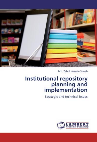 Institutional repository planning and implementation