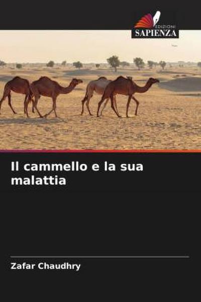 Il cammello e la sua malattia