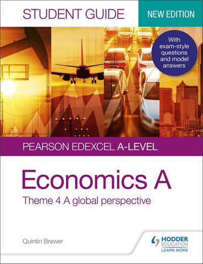 Brewer, Q: Pearson Edexcel A-level Economics A Student Guide