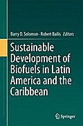 Sustainable Development of Biofuels in Latin America and the Caribbean