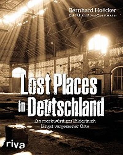 Lost Places in Deutschland