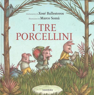 I tre porcellini
