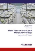 Plant Tissue Culture and Molecular Biology