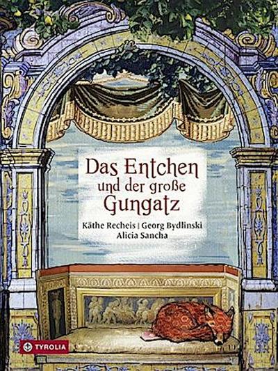 Das Entchen und der große Gungatz