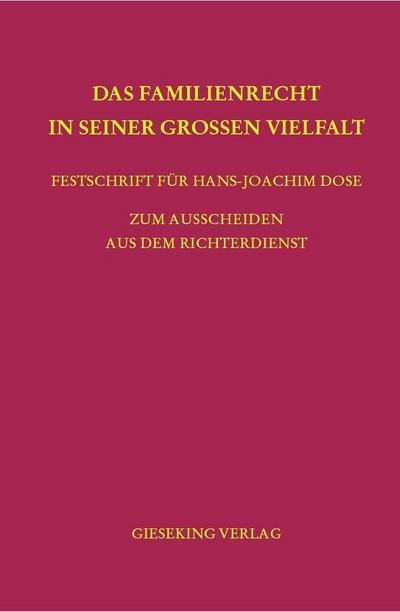 Das Familienrecht in seiner großen Vielfalt