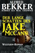 Der lange Schatten des Jake McCann: Western