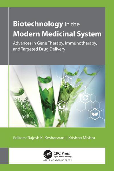 Biotechnology in the Modern Medicinal System