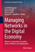 Managing Networks in the Digital Economy