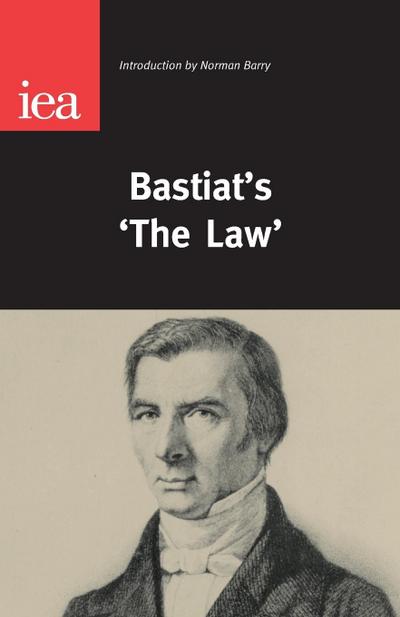 Bastiat’s ’The Law’