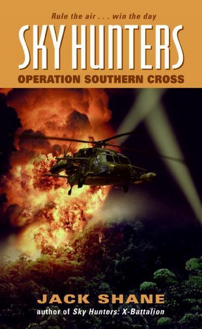 Shane, J: Sky Hunters: Operation Southern Cross