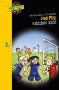 Langenscheidt Krimis für Kids - Foul Play - Falsches Spiel: Englisch lernen für Kinder ab dem 2. Lernjahr