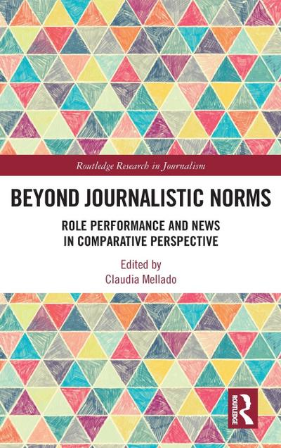 Beyond Journalistic Norms