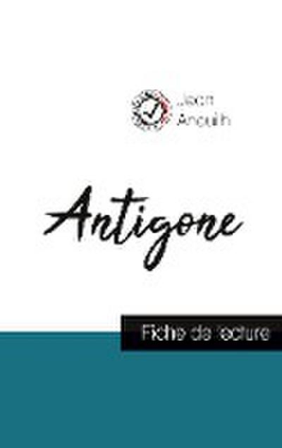 Antigone de Jean Anouilh (fiche de lecture et analyse complète de l’oeuvre)