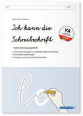 Ich kann die Schreibschrift - Vereinfachte Ausgangsschrift - Übungsheft zu den Buchstabenverbindungen