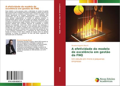 A efetividade do modelo de excelência em gestão da FNQ