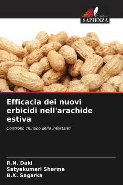 Efficacia dei nuovi erbicidi nell’arachide estiva