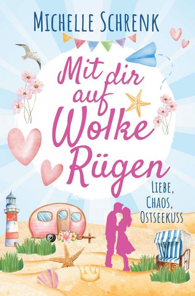 Mit dir auf Wolke Rügen