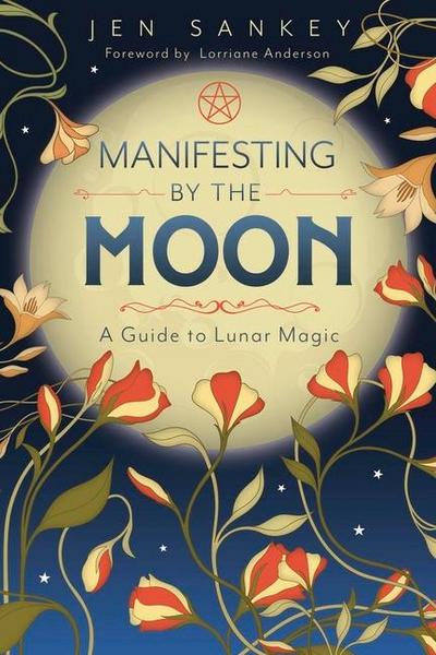 Manifesting by the Moon