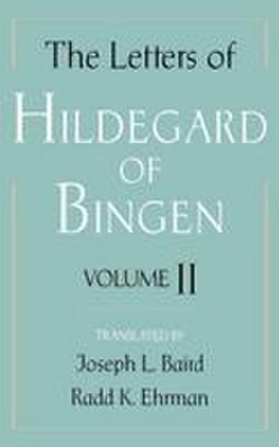 The Letters of Hildegard of Bingen