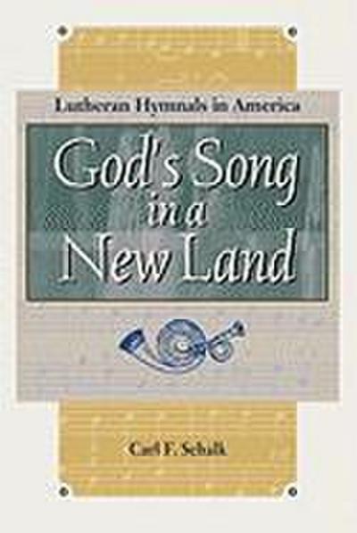 God’s Song in a New Land