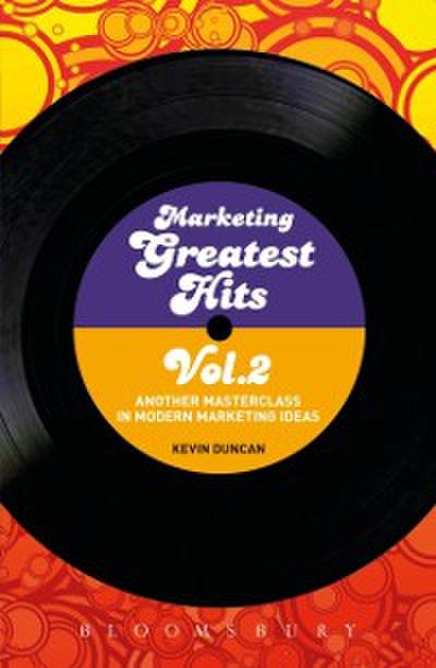 Marketing Greatest Hits Volume 2