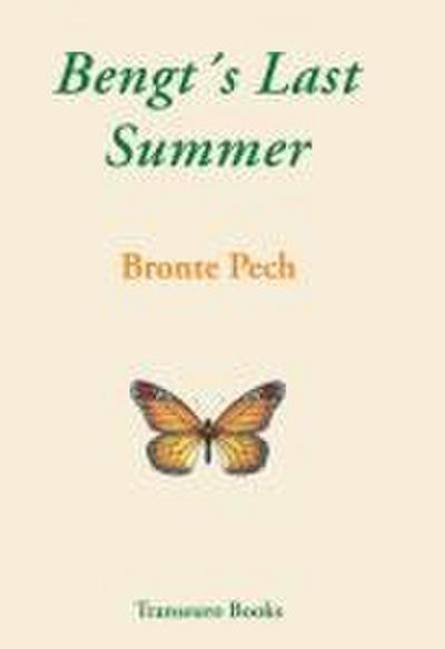 Bengt’s Last Summer