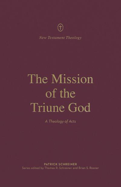 The Mission of the Triune God