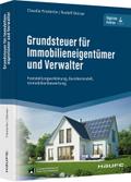 Grundsteuer für Immobilieneigentümer und Verwalter