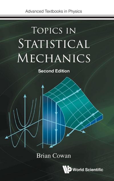 TOPICS IN STATIS MECH (2ND ED)