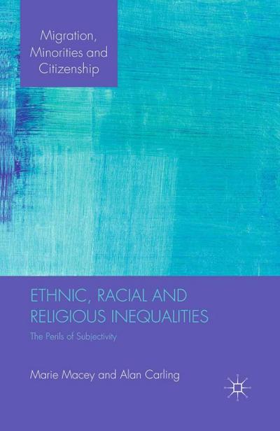 Ethnic, Racial and Religious Inequalities
