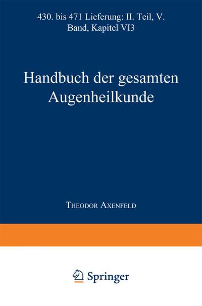 Handbuch der Gesamten Augenheilkunde