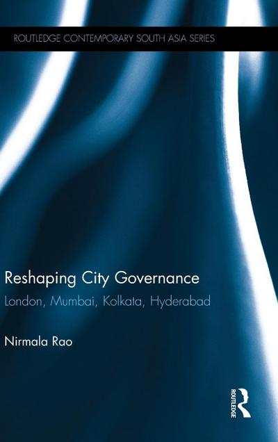 Reshaping City Governance