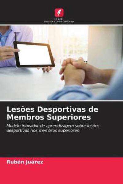 Lesões Desportivas de Membros Superiores