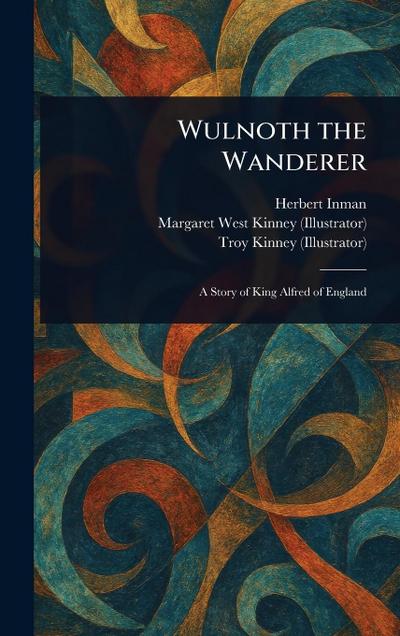 Wulnoth the Wanderer