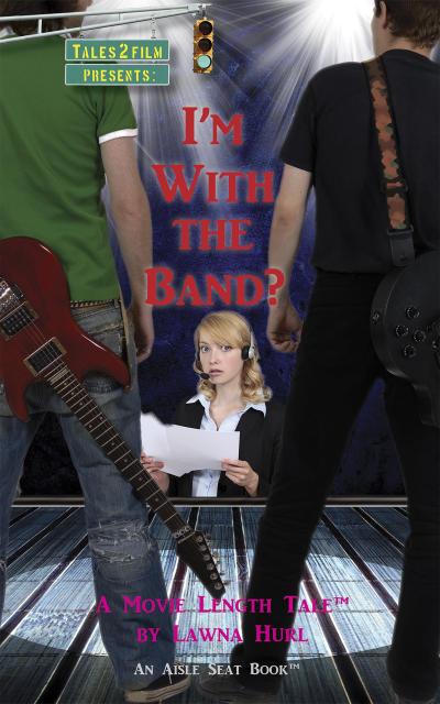 I’m With the Band?
