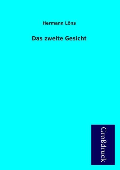 Das zweite Gesicht - Hermann Löns