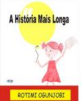 A História Mais Longa