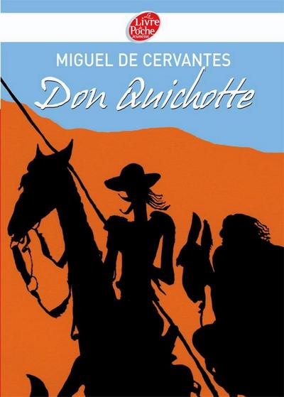 Don Quichotte - Texte abrégé