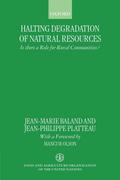 Halting Degradation of Natural Resources