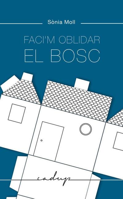 Faci’m oblidar el bosc