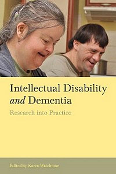 Intellectual Disability and Dementia