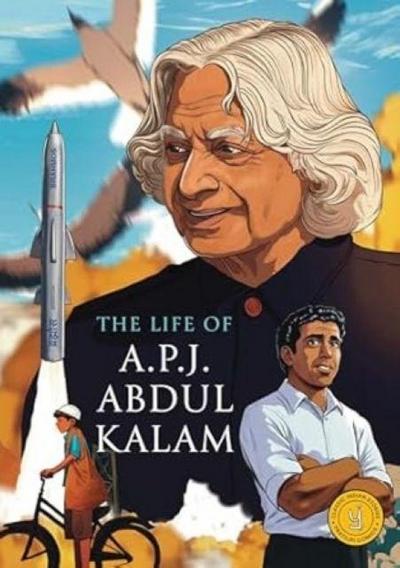 The Life of A.P.J. Abdul Kalam