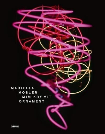 Mariella Mosler - Mimikry mit Ornament