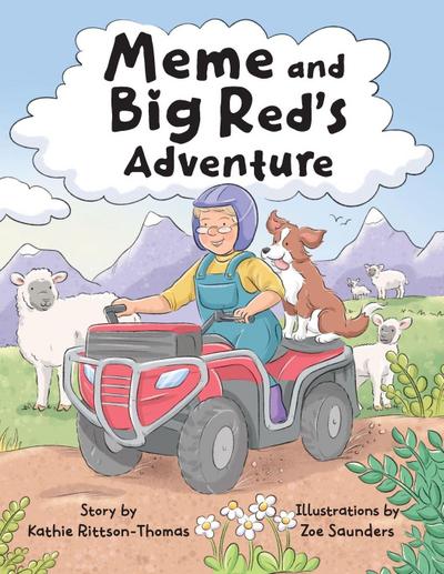 Meme and Big Red’s Adventure