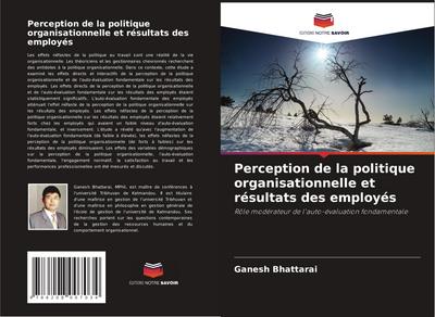 Perception de la politique organisationnelle et résultats des employés