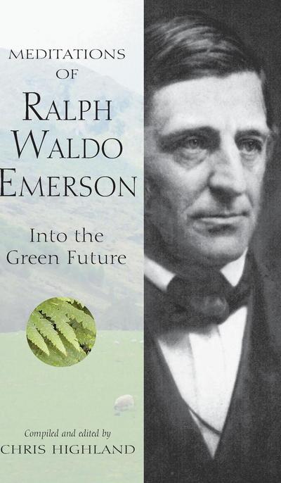 Meditations of Ralph Waldo Emerson