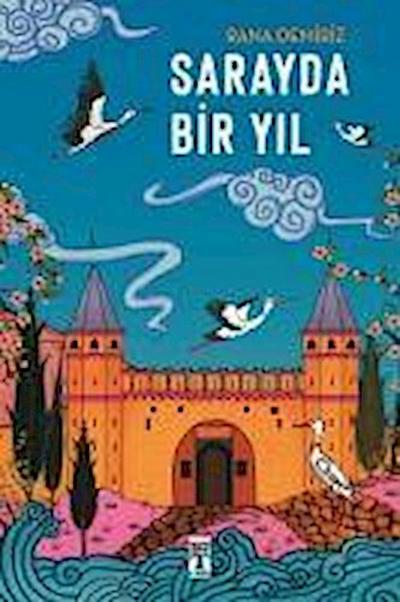 Sarayda Bir Yil