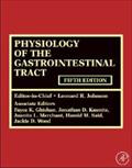Physiology of the Gastrointestinal Tract, Fifth Edition